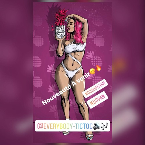 Shenseea - Everybody Tic toc - Remix by Dj Shimshim & Van (Sweet Juice Riddim by Jd&Jds)