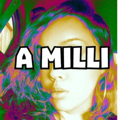 A MILLI