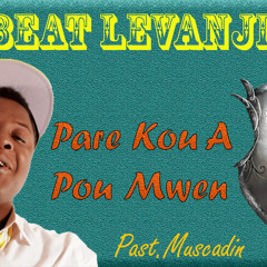 Pare Kou Wa Pou Mwen - AfroBeat Levanjil Guelce Holly (Raboday)