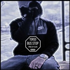 TDR$O ~ Bus Stop (Prod. By Slick)
