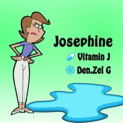 Josephine - Vitamin J & Den.Zel G (prod. Roland JoeC)