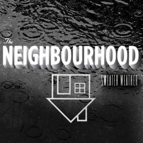 The Neighbourhood - Sweater Weather (Radio Edit) (HD) 