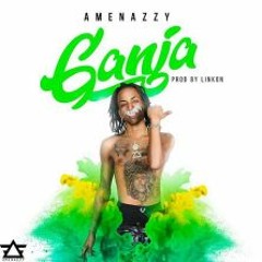 Amenazzy - Ganja