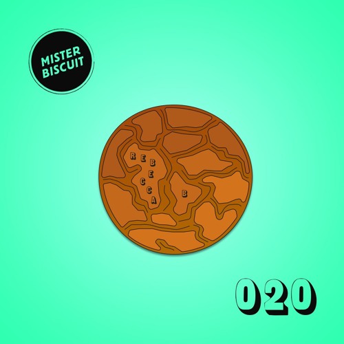 Mister Biscuit 020 // Rebecca B [UK]