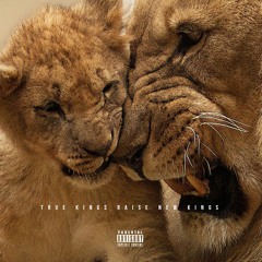 True Kings Raise New Kings (RIcky Ruckus x Lil Motor)