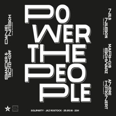 Sander & Trotzkopf @ Power The People 25.05.2018