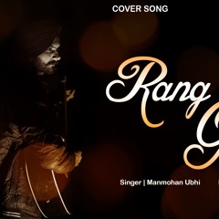 AKHIL | RANG GORA | MANMOHAN UBHI | Latest Punjabi  Cover Song 2018