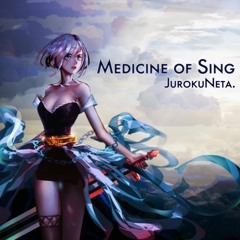 Medicine of Sing