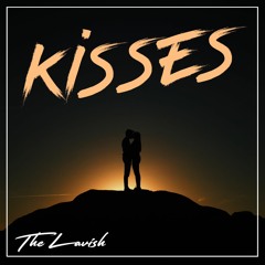 TheLavish - Kisses