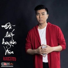 Đã Hết Duyên Xưa - Anh Khang