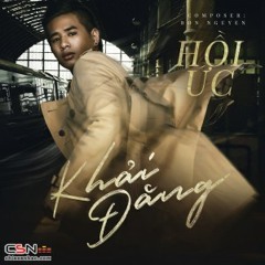 Hồi Ức - Khải Đăng