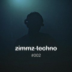 Zimmz Techno #002