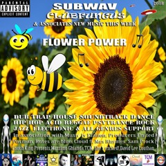 Subwav/Clubfungus-&-Associates-Flower-Power