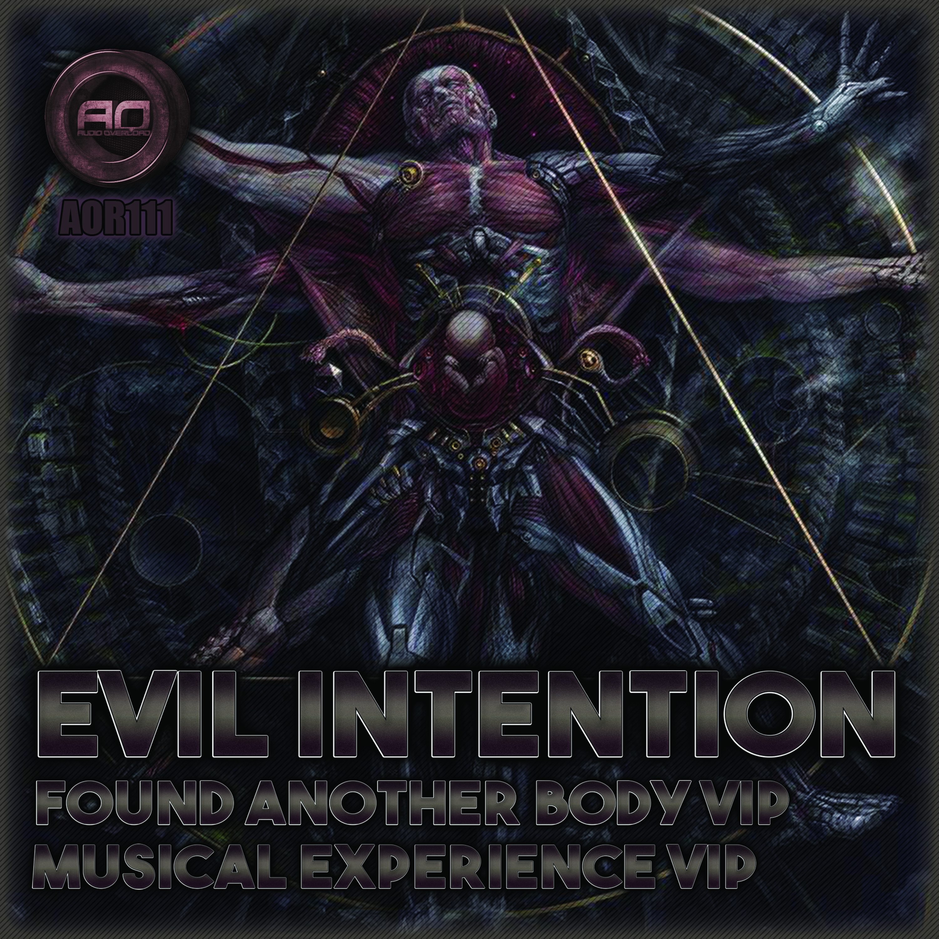 AOR111 - 02 EVIL INTENTION - MUSICAL EXPERIENCE VIP - EXCLUSIVE TO JUNO DOWNLOAD 27TH JULY episode artwork
