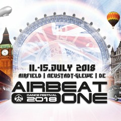 ★ AIRBEAT ONE 2018 Lineup Set - WARMUP MIX - Electro House Festival Summer 2018 ★