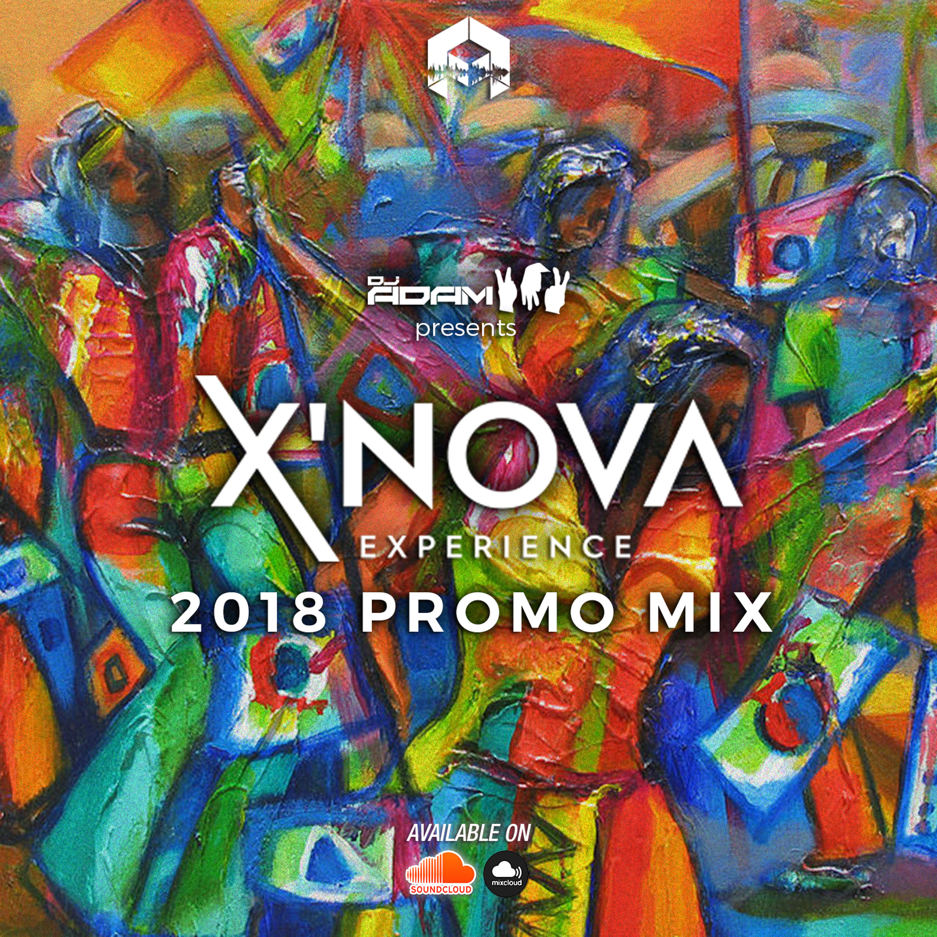 X'Nova Experience 2018 Promo Mix