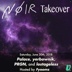 Episode 023 - The NØIR Collective Takeover