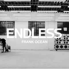 Frank Oceans Endless Livestream Instrumentals 2016 (uploaded on YT by Noah Moody)