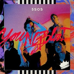 5 Seconds of Summer - Youngblood (SUNS Remix)