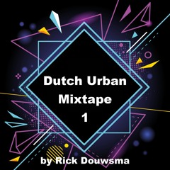 Dutch Mixtape 1