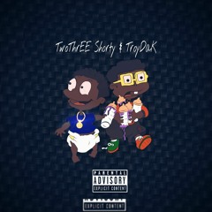 Troydak X TwoThr33 Shorty " Picture Me Rolling"