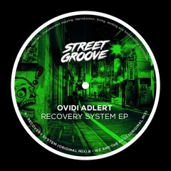 Ovidi Adlert - We Are The Bass  [Street Groove] ¡¡AVAILABLE @ BEATPORT!!!