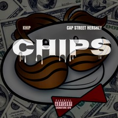 CHIPS - Khip ft. Capstreet Hershey