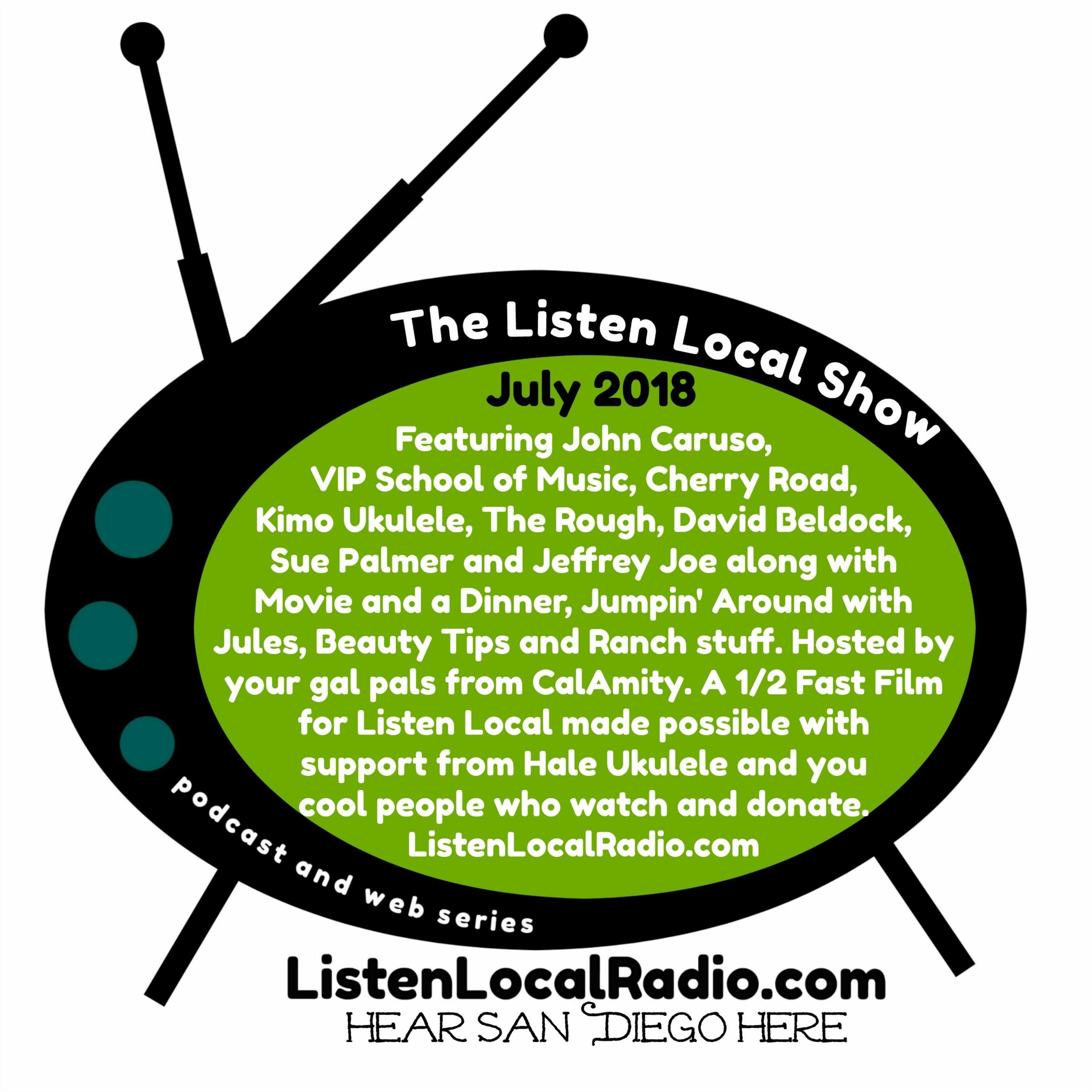 The Listen Local Show July 2018 episode artwork