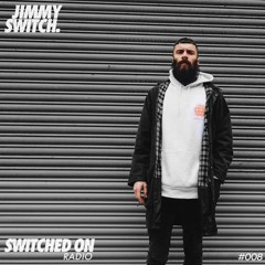Switched On Radio : 17.06.18 - Jimmy Switch @ Abode Garden Party, Studio 338 LDN - SOR008