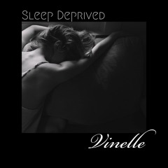 Sleep Deprived (Prod. Lil Biscuit)