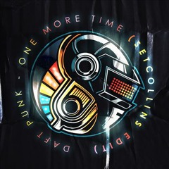 Daft Punk - One more time (Set Collins Edit)