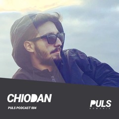 Puls Podcast 004 w/ Chiodan (RO)