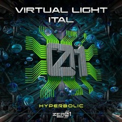 Virtual Light & Ital - Hyperbolic