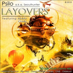 Layovers - Psychedelia-Laced Dark Tech-Trance