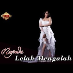 Nayunda - Lelah Mengalah 2018 [Nana] prev