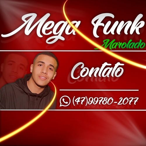 Mega Funk - Marolado - (DjThiagoSouza)