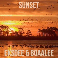 BOAALEE & EKSDEE - Sunset [FREE DOWNLOAD]