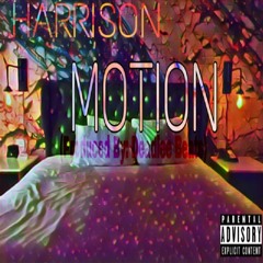 01 HARRISON - MOTION (Prod. By Deadlee Beats)