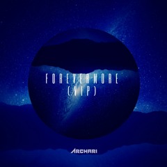 Forevermore (VIP)