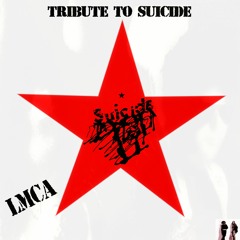 Tribute To Alan Vega & Martin Rev "Suicide"