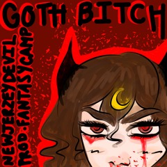 JerzeyD3vil999 - Goth Bitch ( Prod by Fantasy Camp )