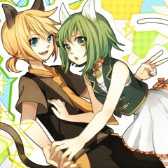 Gumi & Len - Ah It's A Wonderful Cat Life