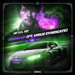 Virtual Riot - Show Up (Novacore Remix)