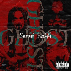 SENSEI SWAGG - GHOST (Produced by AXL beats)