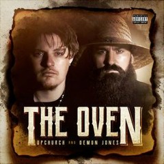 Upchurch & Demun Jones - "The Oven"