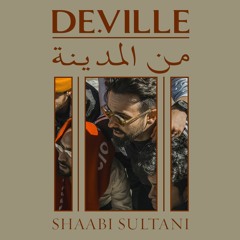 Shaabi Sultani feat. Jah Maaz (Single) - DE.VILLE