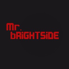 Mr. Brightside (Jonnyjeff Mashup)