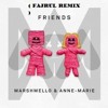 Annie Marie And Marshmello Friends Fajrul Remix Mp3