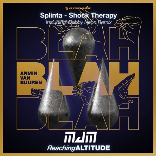 Armin Van Buuren  Splinta - Blah Blah Blah, Shock Therapy RMX (Mitchaell JMashups)