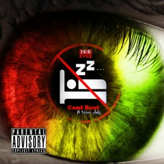 Can't Rest (ft Sino Ako) Prod. By Age